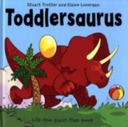 Cover of: Toddlersaurus by 