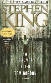 Cover of: The Girl Who Loved Tom Gordon by Stephen King