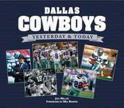 Cover of: Dallas Cowboys Yesterday Today by 