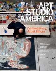 Cover of: Art Studio America Contemporary Artist Spaces