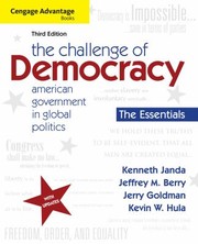 Cover of: The Challenge Of Democracy American Government In Global Politics by 