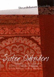 Cover of: Sister Outsiders The Representation Of Identity And Difference In Selected Writings By South African Indian Women