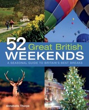 Cover of: 52 Great British Weekends