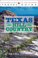 Cover of: Texas Hill Country
            
                Lone Star Guide to the Texas Hill Country