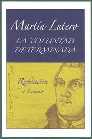 Cover of: La Voluntad Determinada by 