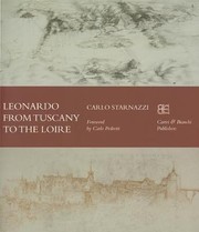 Cover of: Leonardo From Tuscany To The Loire