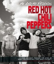 Cover of: Me And My Friends Red Hot Chili Peppers by 