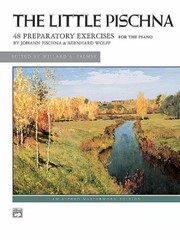 Cover of: The Little Pischna 48 Preparatory Exercises For The Piano by 