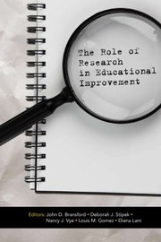 The Role Of Research In Educational Improvement by John Bransford