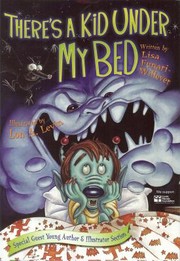 Cover of: Theres A Kid Under My Bed by Lon A. Levin