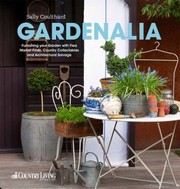 Cover of: Gardenalia Furnishing Your Garden With Flea Market Finds Country Collectables And Architectural Salvage