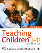 Cover of: Teaching Children 3 To 11 A Students Guide
