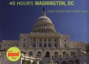 Cover of: 48 Hours Washington Dc Timed Tours For Short Stays by 
