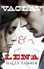 Cover of: Vaclav And Lena A Novel