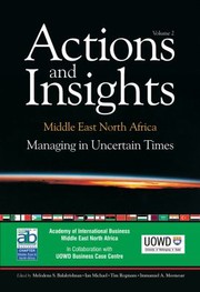 Cover of: Actions And Insights Middle East North Africa Managing In Uncertain Times