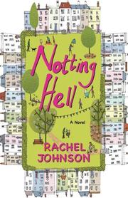 Cover of: Notting Hell: A Novel