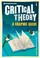 Cover of: Introducing Critical Theory