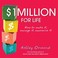 Cover of: 1 Million For Life How To Make It Manage It Maximise It