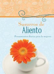 Cover of: Susurros De Aliento Pensamientos Diarios Para Mujeres