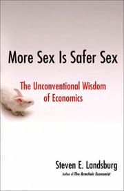 Cover of: More Sex Is Safer Sex by Steven E. Landsburg