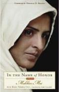 Cover of: In the Name of Honor by Mukhtar Mai, Marie-Therese Cuny