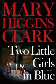 Cover of: Two Little Girls in Blue by Mary Higgins Clark