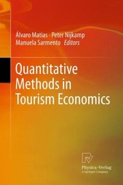 Cover of: Quantitative Methods In Tourism Economics by Lvero Matias