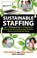 Cover of: Sustainable Staffing