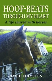 Cover of: Hoofbeats Through My Heart A Life Shared With Horses