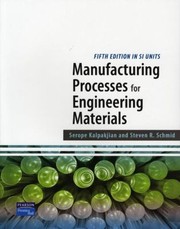 Cover of: Manufacturing Processes For Engineering Materials