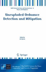Unexploded Ordnance Detection And Mitigation by James Byrnes