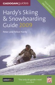 Cover of: Hardys Skiing Snowboarding Guide 2009