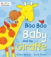 Cover of: Boo Boo Baby And The Giraffe