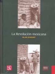 Cover of: La Revolucin Mexicana Del Porfiriato Al Nuevo Rgimen Constitucional by 