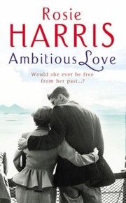 Cover of: Ambitious Love by 