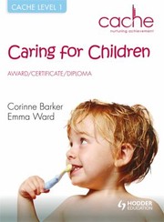 Cover of: Cache Level 1 Caring For Children Award Certificate Diploma