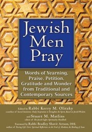 Cover of: Jewish Men Pray Words Of Yearning Praise Petition Gratitiude And Wonder From Traditional And Comtemporary Sources by 