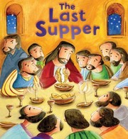 The Last Supper by Katherine Sully