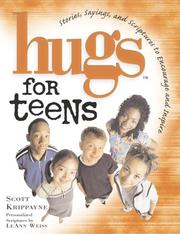 Cover of: Hugs for Teens: Stories, Sayings, and Scriptures to Encourage and Inspire (Hugs)