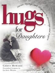 Cover of: Hugs for Daughters: Stories, Sayings, and Scriptures to Encourage and Inspire (Hugs Series)