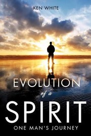 Cover of: Evolution of a Spirit