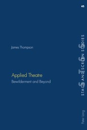 Cover of: Applied Theatre Bewilderment And Beyond by 