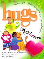 Cover of: Hugs for Pet Lovers: Stories, Sayings, and Scriptures to Encourage and Inspire (Hugs)