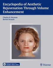 Cover of: Encyclopedia Of Aesthetic Rejuvenation Through Volume Enhancement