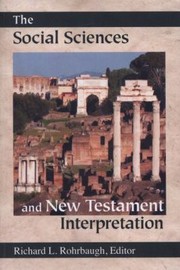 Cover of: The Social Sciences And New Testament Interpretation