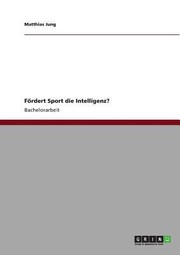 Cover of: F Rdert Sport Die Intelligenz