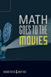 Cover of: Math Goes To The Movies by 