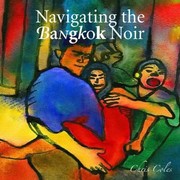 Cover of: Navigating the Bangkok Noir by 