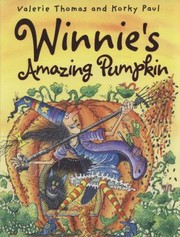 Cover of: Winnies Amazing Pumpkin by 