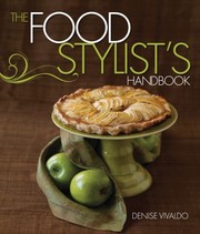 Cover of: The Food Stylists Handbook by Cindie Flannigan